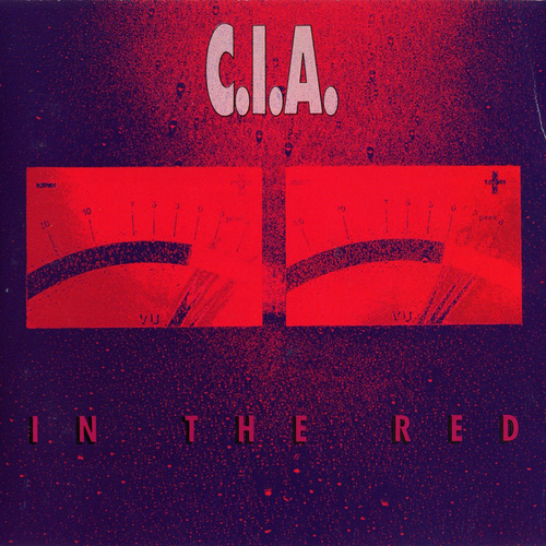 C.I.A. - IN THE RED CD
