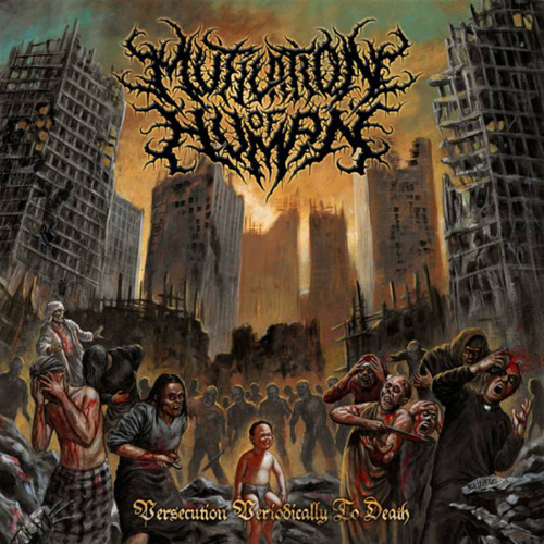 MUTILATION OF HUMAN - PERSECUTION PERIODICALLY TO DEATH CD