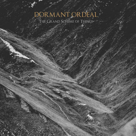 DORMANT ORDEAL - THE GRAND SCHEME OF THINGS CD (Digipack Edition)