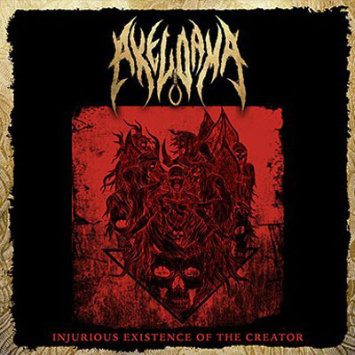 AKELDAMA - INJURIOUS EXISTENCE OF THE CREATOR CD