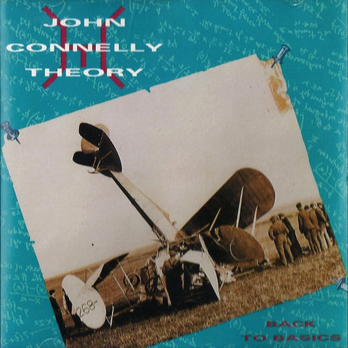 JOHN CONNELLY THEORY - BACK TO BASICS CD (OOP/First Press)