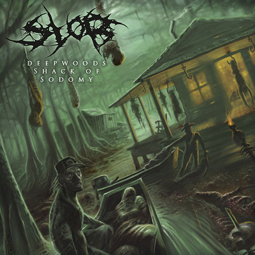 SLOB - DEEPWOODS SHACK OF SODOMY CD