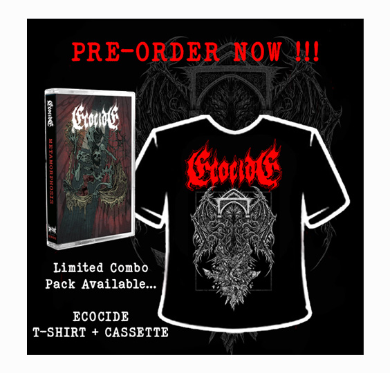ECOCIDE - METAMORPHOSIS COMBO PACK (Cassette + T-Shirt) PRE ORDER NOW