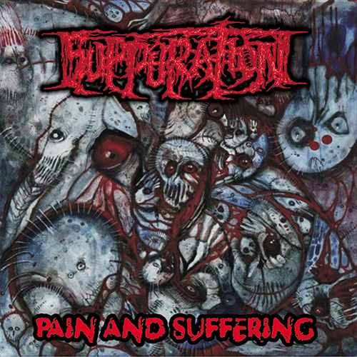 SUPPURATION - PAIN AND SUFFERING CD