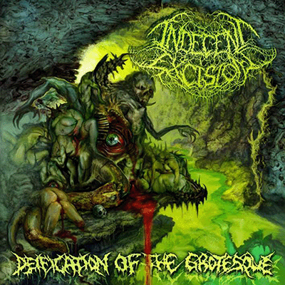 INDECENT EXCISION - DEIFICATION OF THE GROTESQUE CD