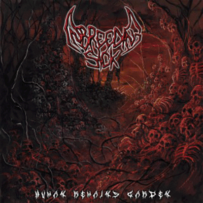INBREEDING SICK - HUMAN REMAINS GARDEN MCD