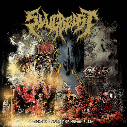 SLUGBEAST - BEYOND THE VALLEY OF HUMAN FLESH CD