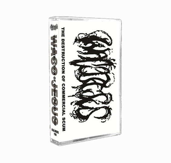 WACO JESUS - THE DESTRUCTION OF COMMERCIAL SCUM DEMO TAPE