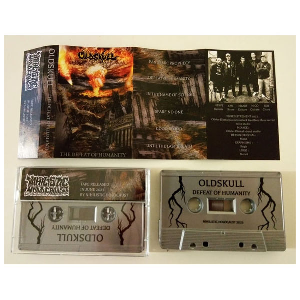 OLDSKULL - THE DEFEAT OF HUMANITY CASSETTE