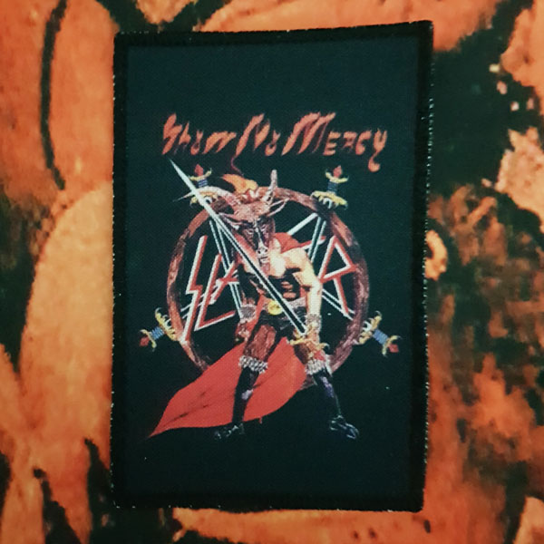 SLAYER - SHOW NO MERCY PATCH