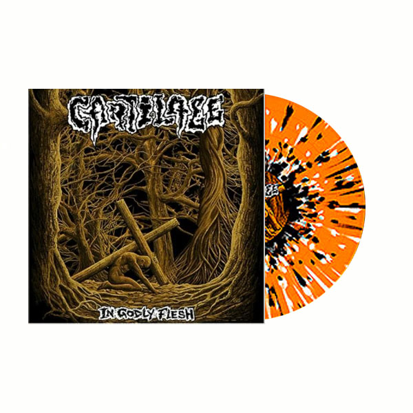 CARTILAGE - IN GODLY FLESH (10 Inches) MLP