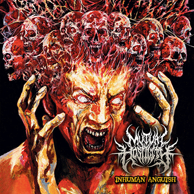 MUTUAL HOSTILITY - INHUMAN ANGUISH CD