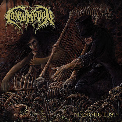 CONSUMPTION - NECROTIC LUST CD (Digipack Format)