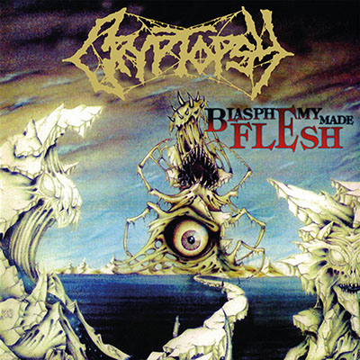 CRYPTOPSY - BLASPHEMY MADE FLESH CD