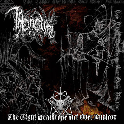 THRONEUM - THE TIGHT DEATHROPE ACT OVER RUBICON CD