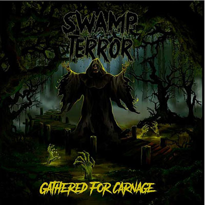SWAMP TERROR - GATHERED FOR CARNAGE CD