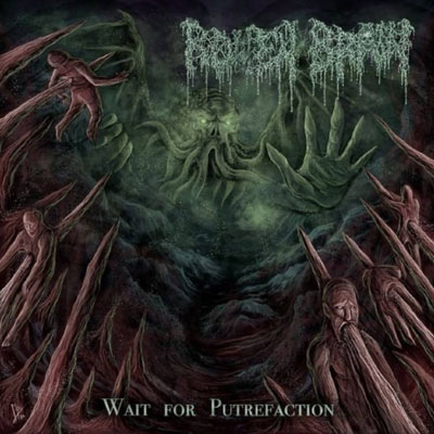 ROTTEN BRAIN - WAIT OF PUTREFACTION CD