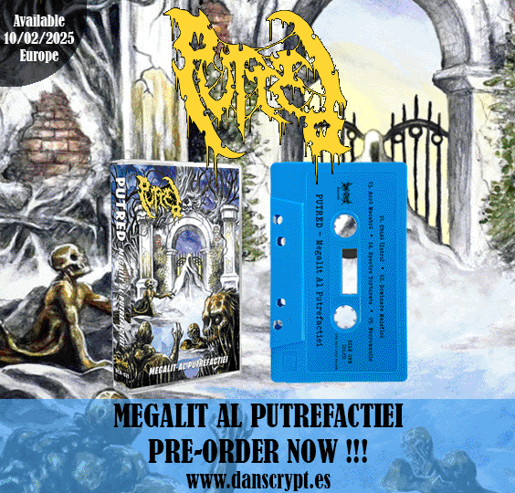 PUTRED - MEGALIT AL PUTREFACTIEI CASSETTE (Out Now !!!)