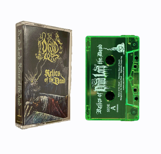 DRUID LORD - RELICS OF THE DEAD CASSETTE