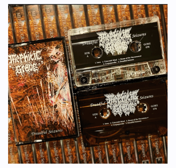 MEPHITIC GRAVE - DREADFUL SEIZURES CASSETTE