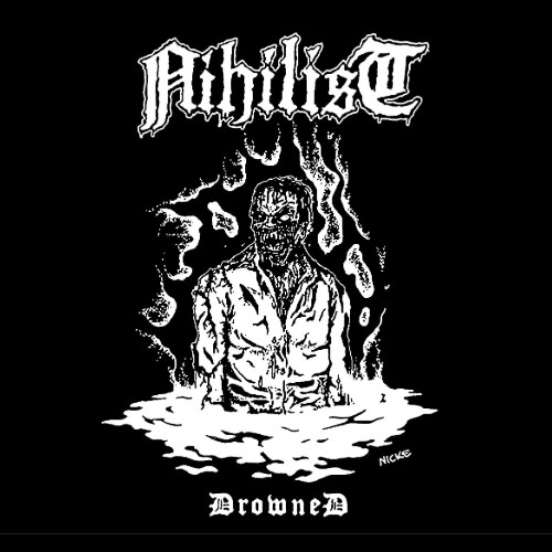 NIHILIST - DROWNED CD