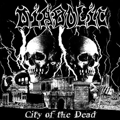 DIABOLIC - CITY OF THE DEAD CD