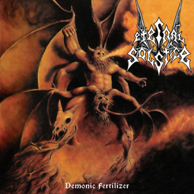 ETERNAL SOLSTICE - DEMONIC FERTILIZER CD