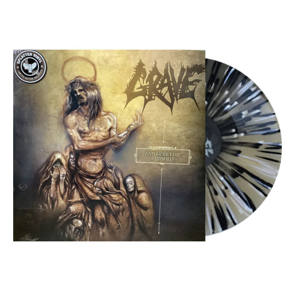GRAVE - AND HERE I DIE SATISFIED LP