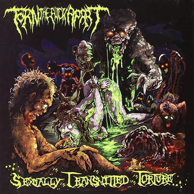 TORN THE FUCK APART - SEXUALLY TRANSMITTED TORTURE CD