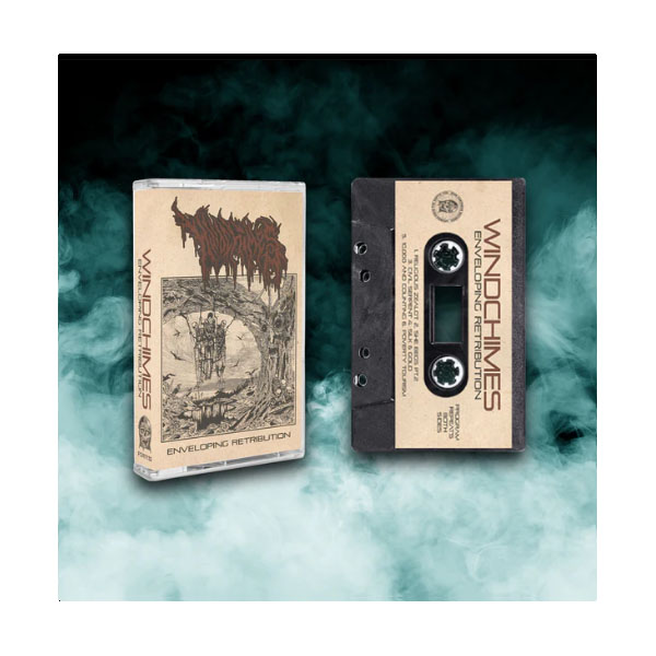 WINDCHIMES - ENVELOPING RETRIBUTION CASSETTE