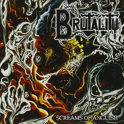 BRUTALITY - SCREAMS OF ANGUISH CD