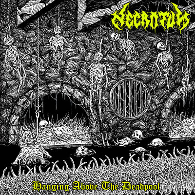 NECROTUM - HANGING ABOVE THE DEADPOOL MCD