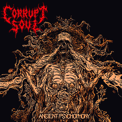 CORRUPT SOUL - ANCIENT CD