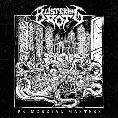 BLISTERING ROT - PRIMORDIAL MASTERS CD