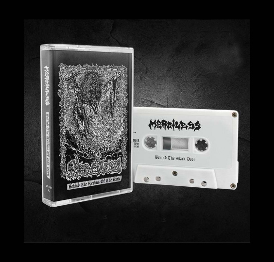 MERCILESS - BEHIND THE REALMS OF THE DARK CASSETTE
