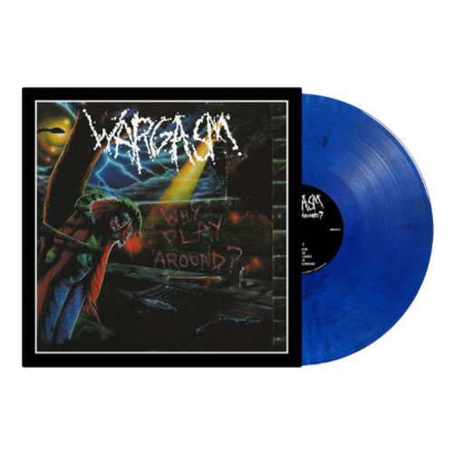 WARGASM - WHY PLAY AROUND LP