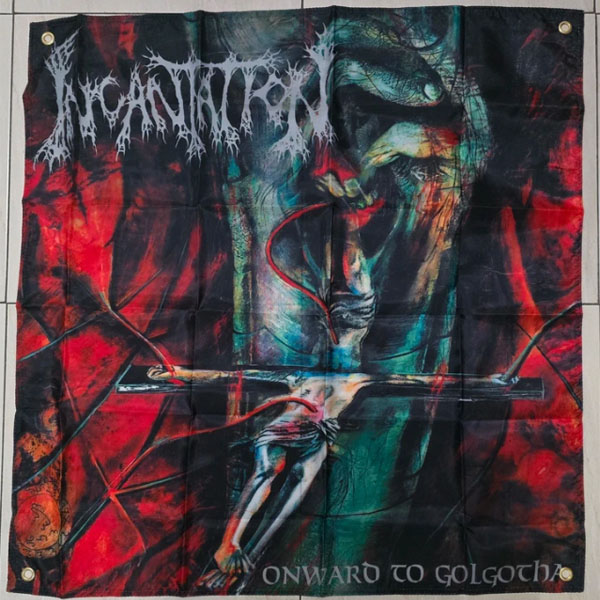 INCANTATION - ONWARD TO GOLGOTHA FLAG