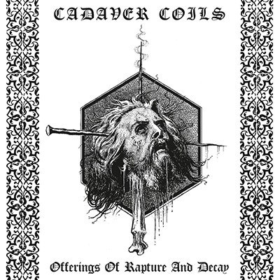 CADAVER COILS - OFFERINGS OF RAPTURE AND DECAY CD