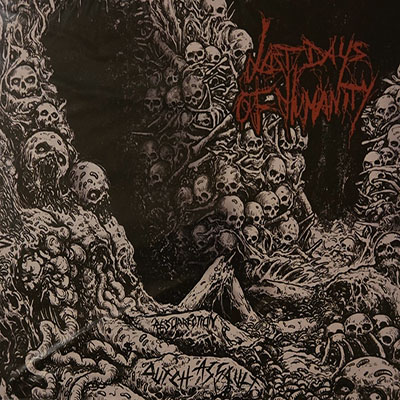 LAST DAYS OF HUMANITY - RESURRECTION DUTCH ASSAULT CD