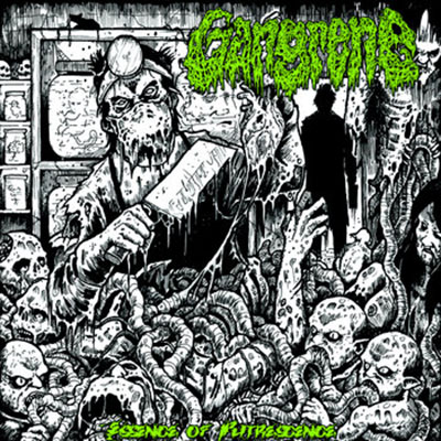 GANGRENE - ESSENSE TO PUTRESCENCE CD