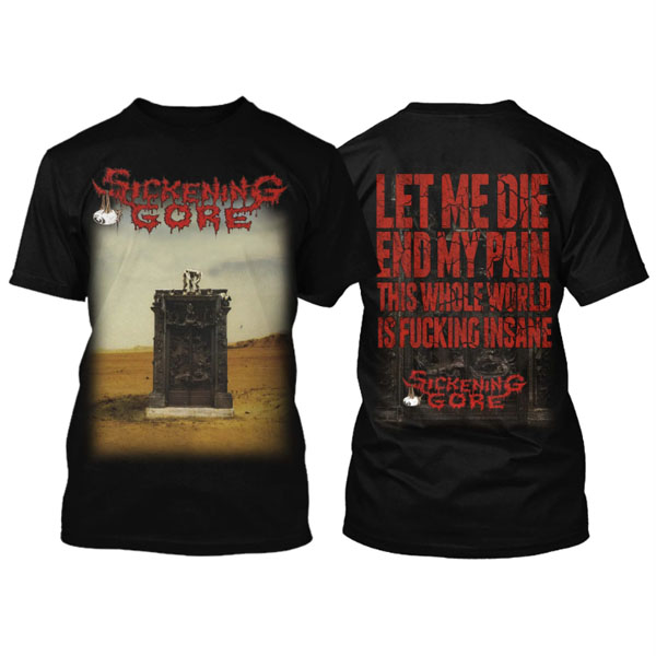 SICKENING GORE - DESTRUCTIVE REALITY T-SHIRT
