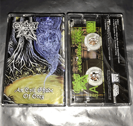 CEMETARY - AN EVIL SHADE OF GREY CASSETTE