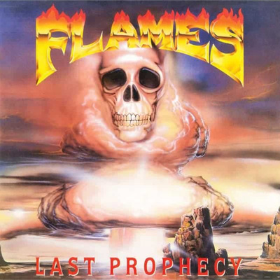 FLAMES � LAST PROPHECY CD